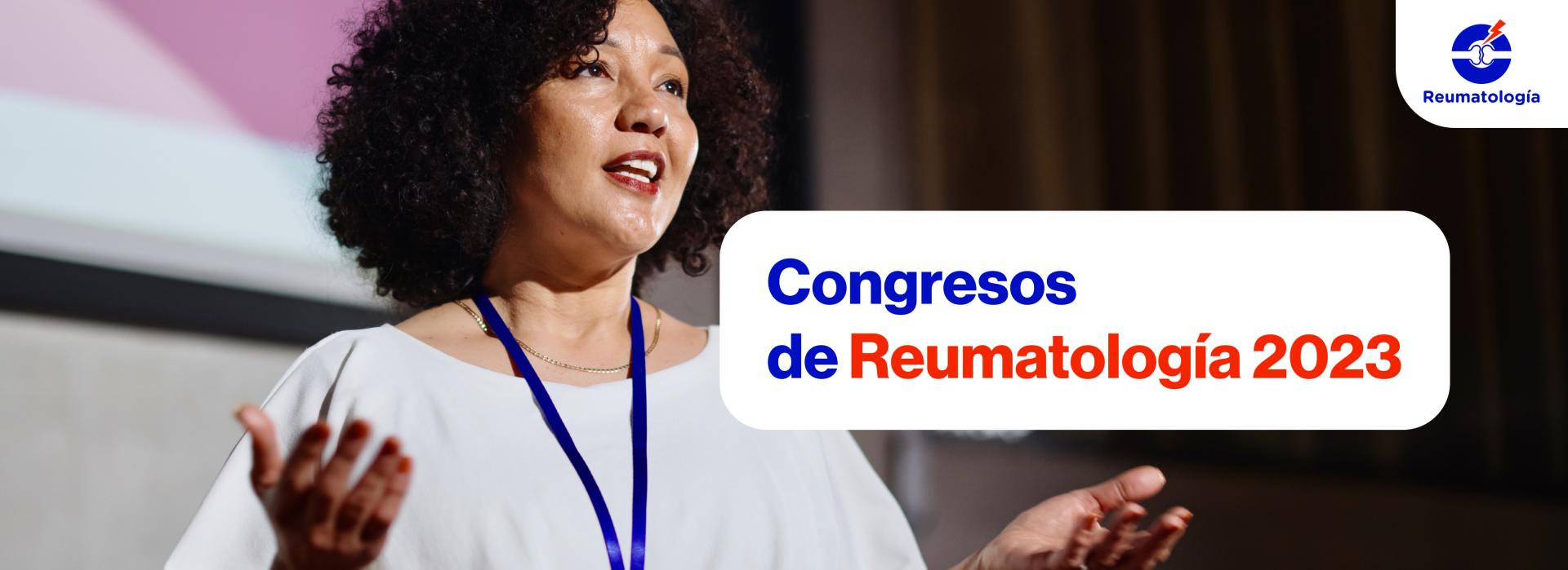 Congresos  de Reumatología 2023